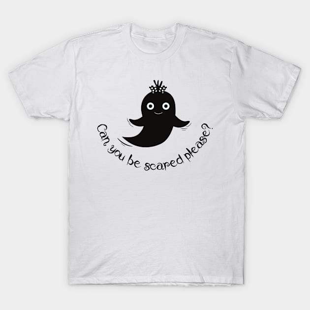 Can You Be Scared Please ? Cute Halloween Ghost T-Shirt by SalxSal